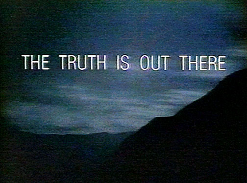 Truth is out there.jpg
